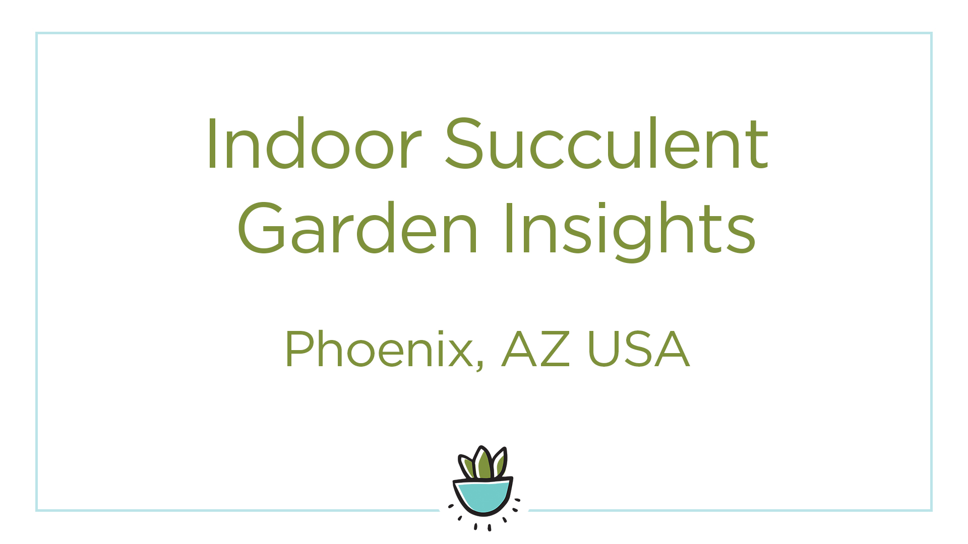 Indoor Garden Insights